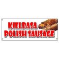 Signmission KIELBASA POLISH SAUSAGE BANNER SIGN grilled polski homemade sandwich B-Kielbasa Polish Sausage